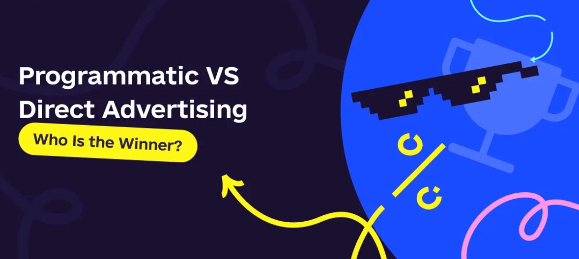 Programmatic vs Direct